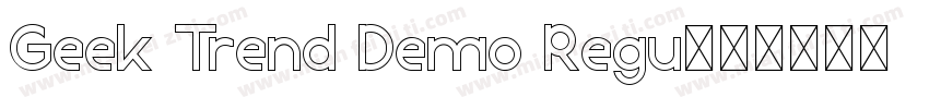 Geek Trend Demo Regu字体转换